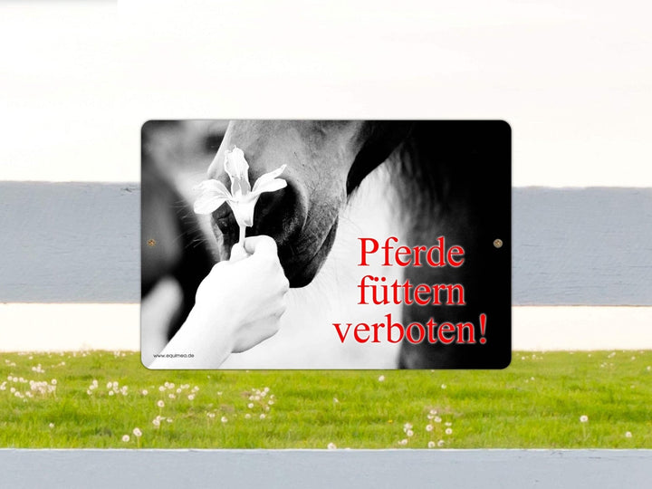 Weideschild "Pferde füttern verboten" - EQUIMEA