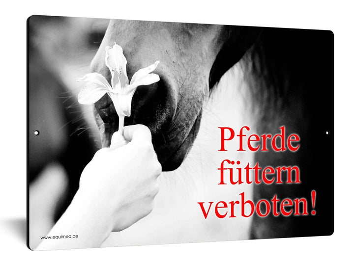 Weideschild "Pferde füttern verboten" - EQUIMEA